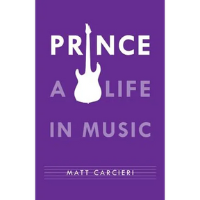 Prince: A Life in Music