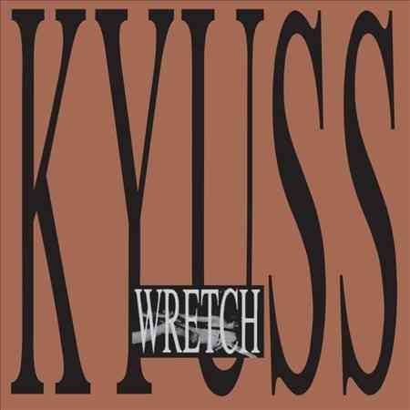 Kyuss WRETCH [Discos y LP]