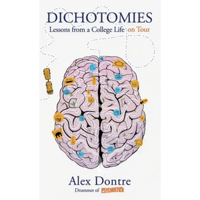 Dichotomies: Lessons from a College Life on Tour