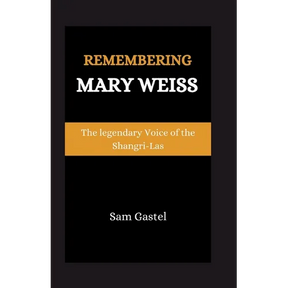 Remembering Mary Weiss: The Legendary Voice of Shangri-Las