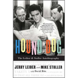 Hound Dog: The Leiber & Stoller Autobiography