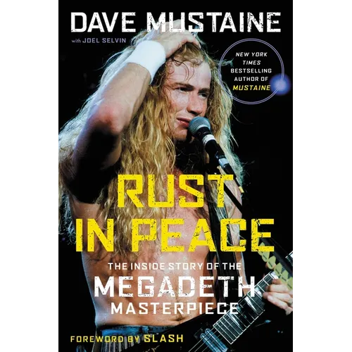 Rust in Peace: The Inside Story of the Megadeth Masterpiece