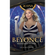 Beyoncé: Renaissance Woman