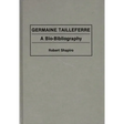 Germaine Tailleferre: A Bio-Bibliography