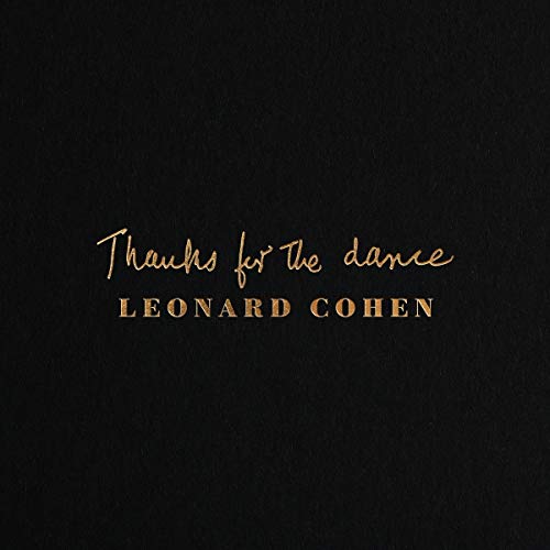 Leonard Cohen Thanks for the Dance [Records & LPs]