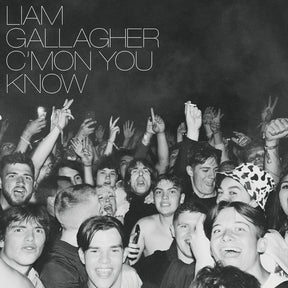 Liam Gallagher C’MON YOU KNOW [Vinyl] - Apocalypse Vinyl