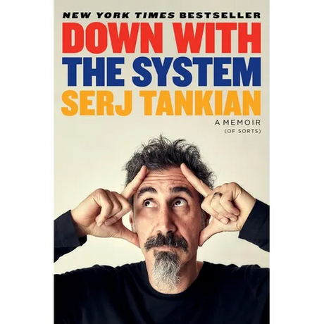 Down with the System: A Memoir (of Sorts)
