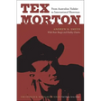 Tex Morton: From Australian Yodeler to International Showman