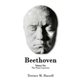 Beethoven - The Piano Concertos: Their Creation, Origins and Reception History