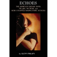 Echoes: The Hampton Grease Band, My Life, My Music and How I Stopped Having Panic Attacks