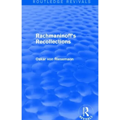 Rachmaninoff's Recollections