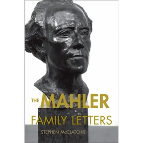 The Mahler Family Letters