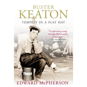 Buster Keaton: Tempest in a Flat Hat