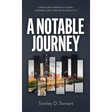 A Notable Journey: A Musician's Memoir of Living, Learning, and Thriving in Music City