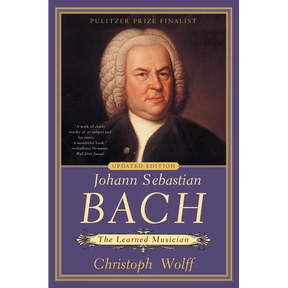 Johann Sebastian Bach: The Learned Musician