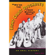 We're the Light Crust Doughboys from Burrus Mill: An Oral History