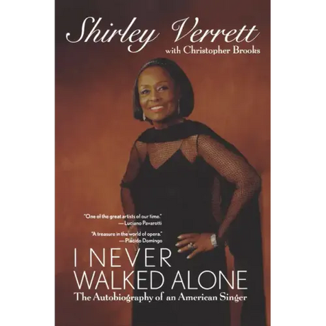 I Never Walked Alone: The Autobiography of an American Singer