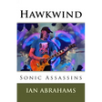 Hawkwind: Sonic Assassins