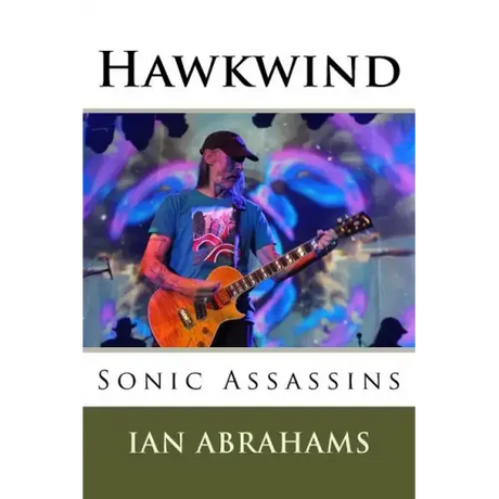 Hawkwind: Sonic Assassins