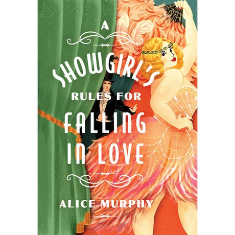 A Showgirl's Rules for Falling in Love