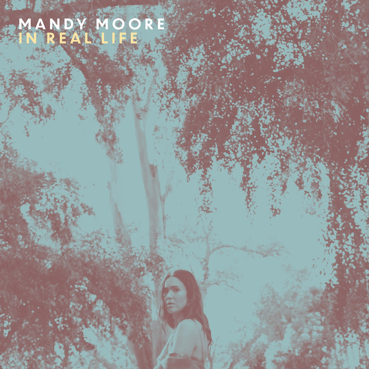 Mandy Moore In Real Life [LP] [Records & LPs]