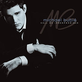 Michael Buble CALL ME IRRESPONSIBLE [Vinyl] - Apocalypse Vinyl