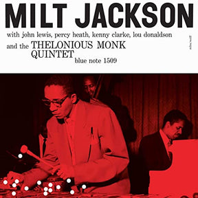 Milt Jackson Milt Jackson And The Thelonious Monk Quintet [Blue Note Classic Vinyl Series] [LP] [Vinyl] - Apocalypse Vinyl
