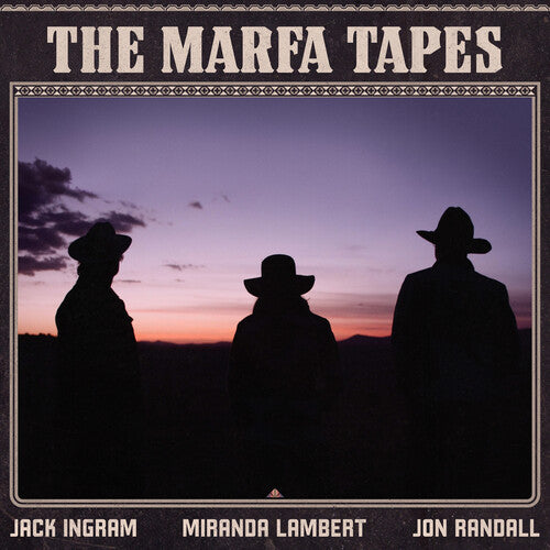 米兰达·兰伯特 (Miranda Lambert) 的《The Marfa Tapes》（折叠式 LP 封套，140 克黑胶唱片）（2LP）[唱片 &amp; LP]