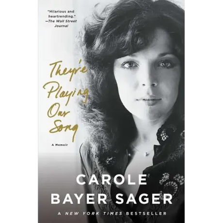 They're Playing Our Song: A Memoir