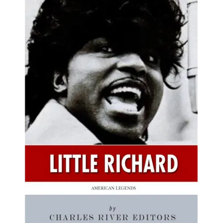 American Legends: The Life of Little Richard