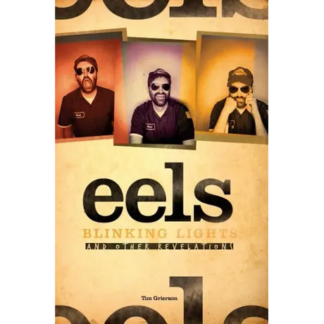 Eels: Blinking Lights and Other Revelations