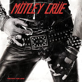 Too Fast For Love (CD)