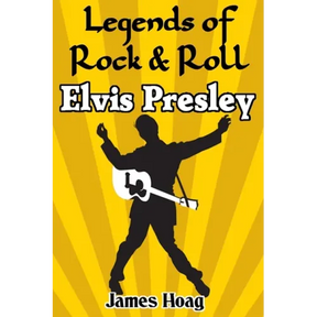 Legends of Rock & Roll - Elvis Presley