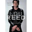 Lou Reed: A Life