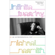 Infinite Tuesday: An Autobiographical Riff