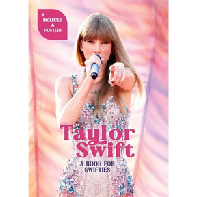 Taylor Swift: A Book for Swifties