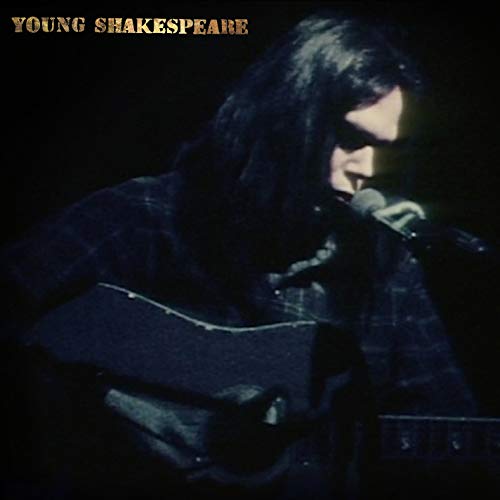 Neil Young Young Shakespeare [Records & LPs]