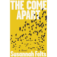 The Come Apart