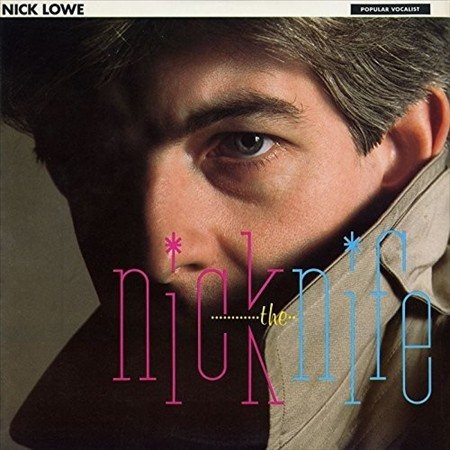 Nick Lowe NICK THE KNIFE [唱片 &amp; LP]