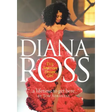 A Lifetime to Get Here: Diana Ross: the American Dreamgirl