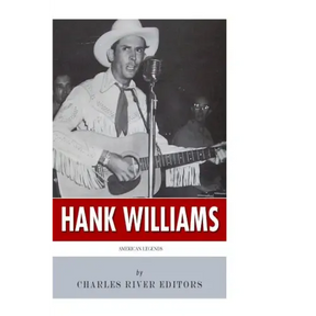 American Legends: The Life of Hank Williams
