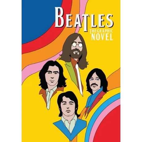Orbit: The Beatles: John Lennon, Paul McCartney, George Harrison and Ringo Starr