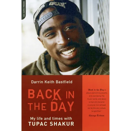 Back in the Day: My Life and Times with Tupac Shakur