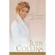 Singing Lessons: A Memoir of Love, Loss, Hope and Healing