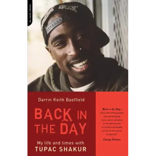 Back in the Day: My Life and Times with Tupac Shakur
