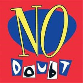 NO DOUBT (LP) (Vinyl) - Apocalypse Vinyl