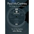 Paul McCartney: The Songs He Was Singin Vol. 2