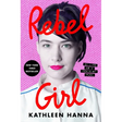 Rebel Girl: My Life as a Feminist Punk