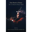 Dust Bowl to Disney - The Lost Memoir of Danny Alguire (hardback)
