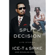 Split Decision: Life Stories